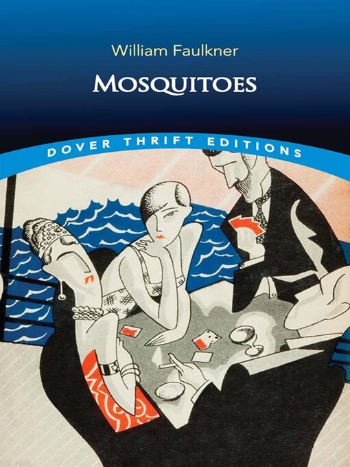 Title details for Mosquitoes by William Faulkner - Available